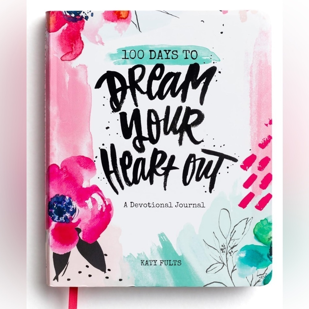 100 Days to Dream Your Heart Out - Devotional Journal by Katy Fults